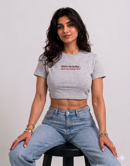 She Worked Hard~ Women Crop Top T-shirt